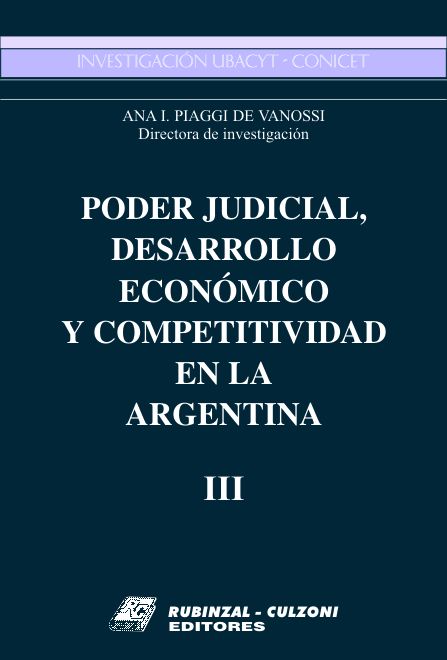 Poder Judicial, desarrollo económico y competitividad en la Argentina
