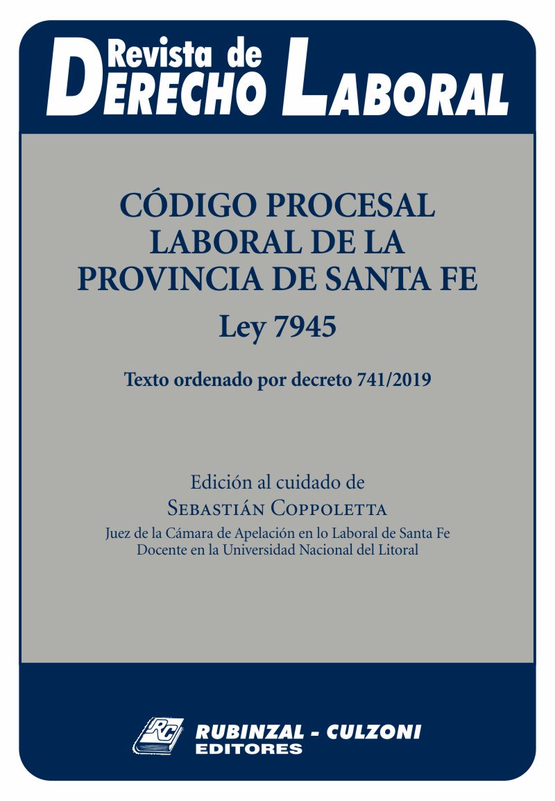 Revista de Derecho Laboral - Código Procesal Laboral de la Provincia de Santa Fe