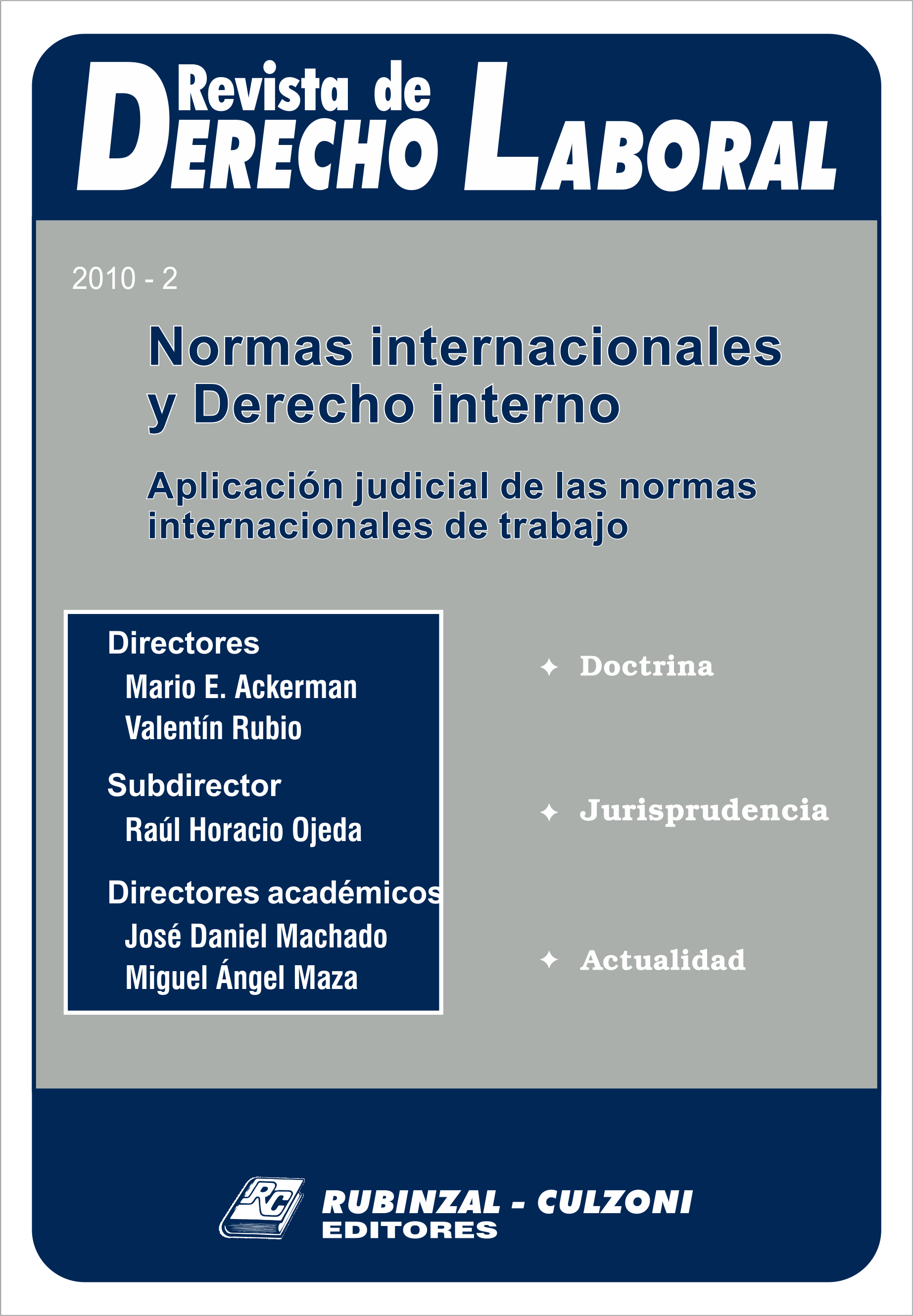 Revista de Derecho Laboral Actualidad - Año 2010 - 2