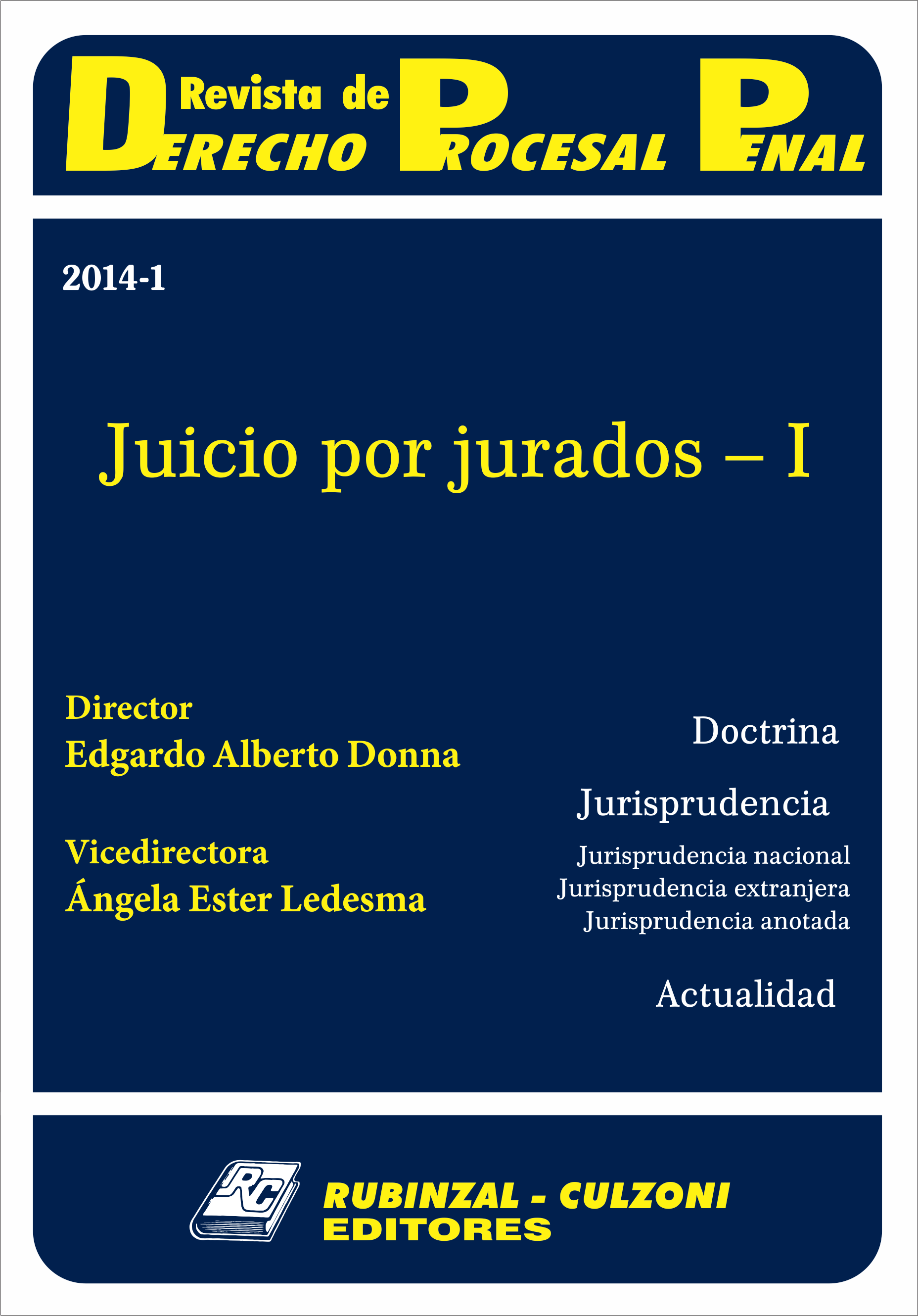  - Juicio por jurados - I. [2014-1]
