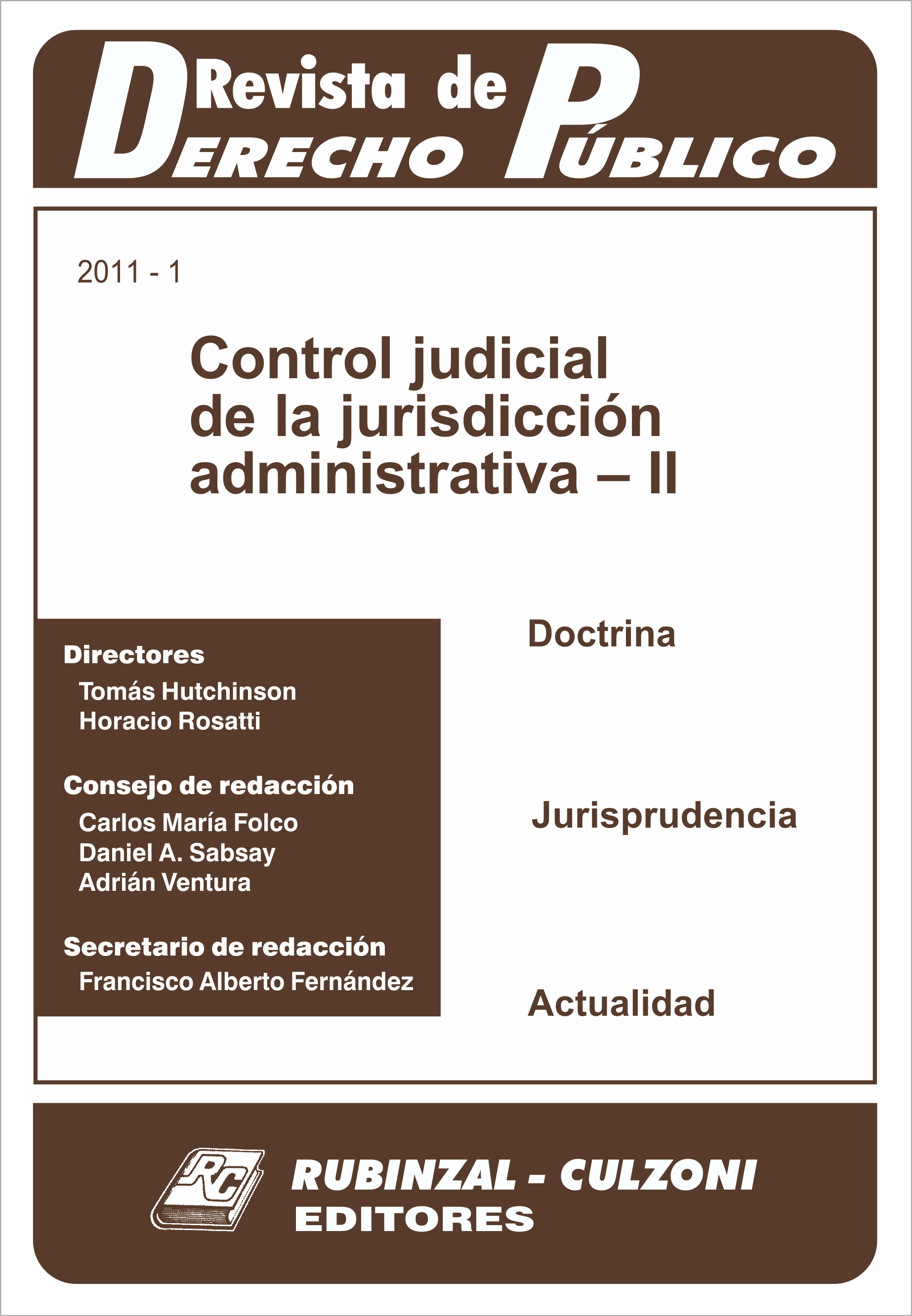 Control judicial de la jurisdicción administrativa - II. [2011-1]